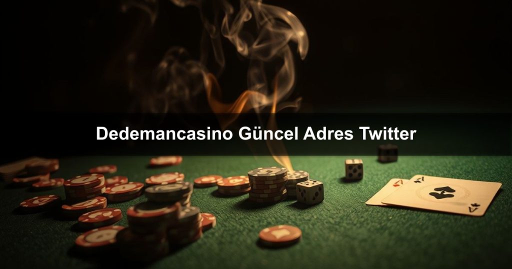 Dedemancasino Güncel