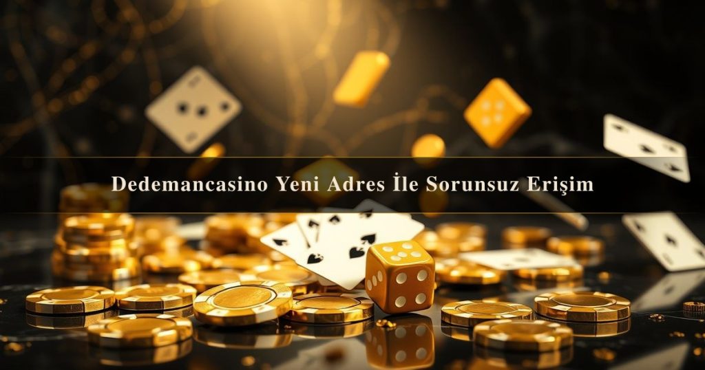 Dedemancasino Yeni