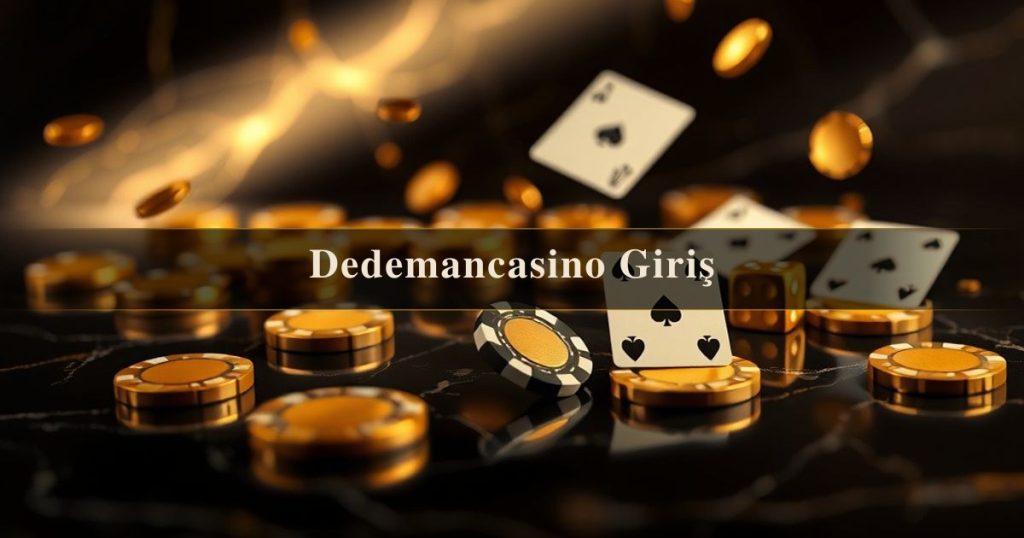 Dedemancasino Giriş